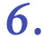 6