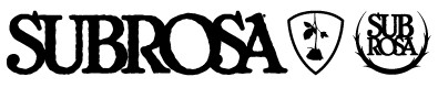 SUBROSA（サブローザ）